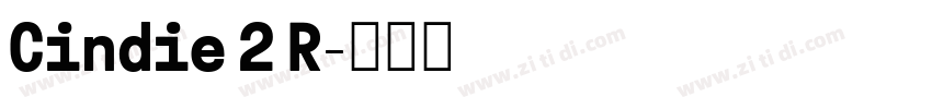 Cindie 2 R字体转换